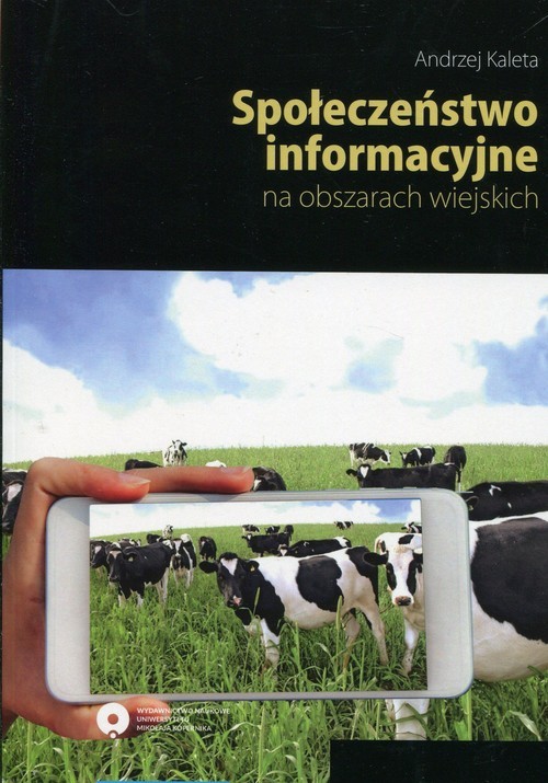 okładka Społeczeństwo informacyjne na obszarach wiejsk książka | Andrzej Kaleta