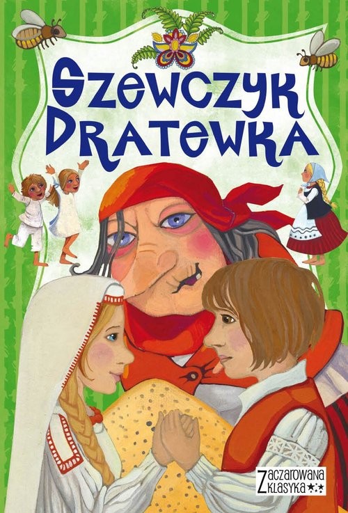 okładka Zaczarowana klasyka Szewczyk Dratewka książka | Mariola Jarocka