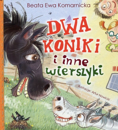 okładka Dwa koniki i inne wierszyki książka | Beata Ewa Komarnicka