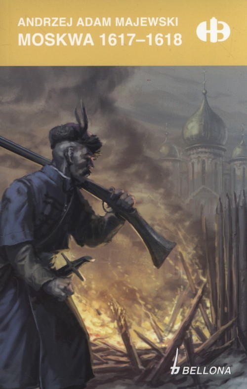 okładka Moskwa 1617-1618 książka | Andrzej Adam Majewski