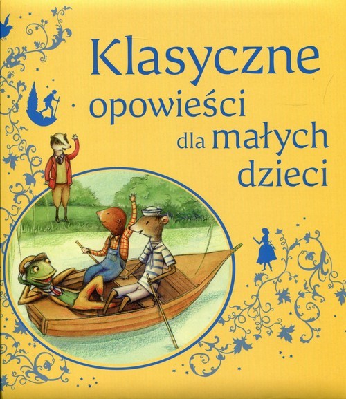 okładka Klasyczne opowieści dla małych dzieci książka