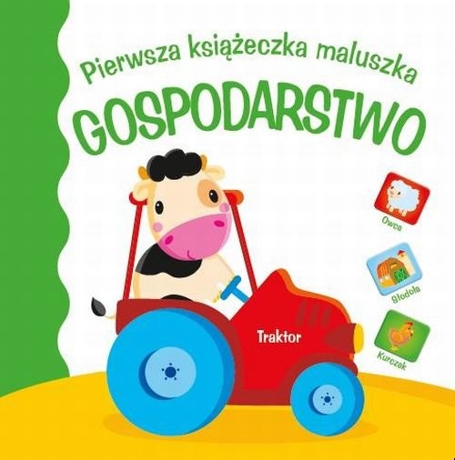 okładka Pierwsza książeczka maluszka Gospodarstwo książka