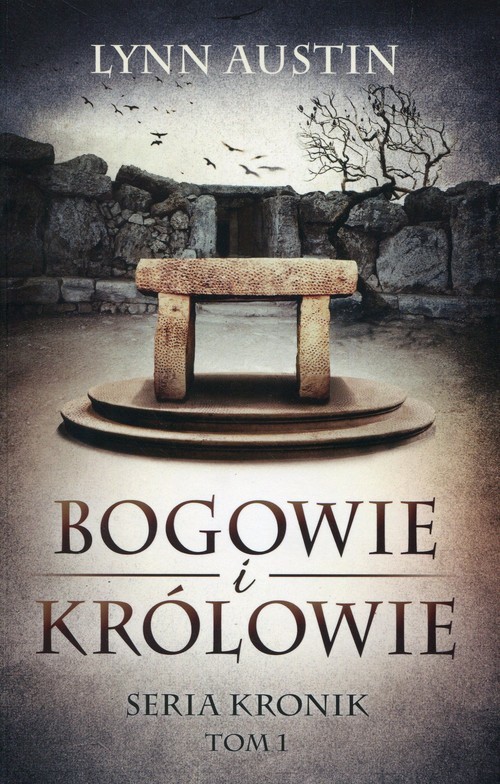 okładka Bogowie i Królowie Tom 1 książka | Lynn Austin