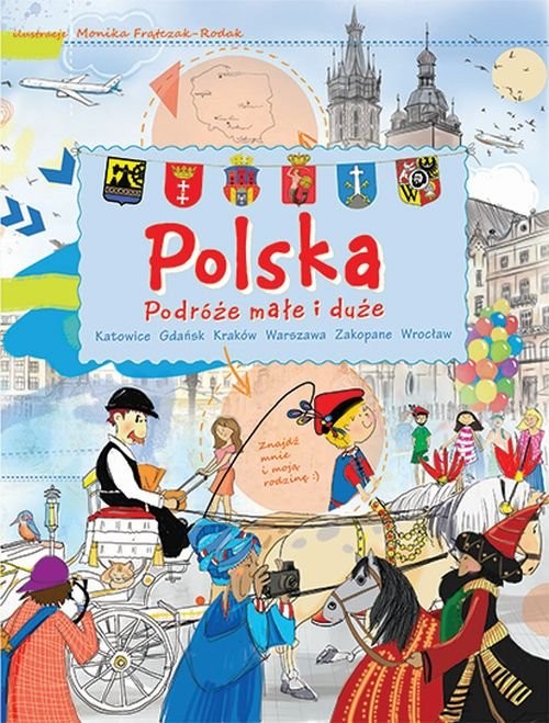 okładka Polska Podróże małe i duże książka | Frątczak-Rodak Monika