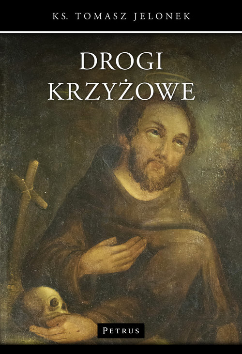 okładka Drogi krzyżowe książka | Tomasz Jelonek