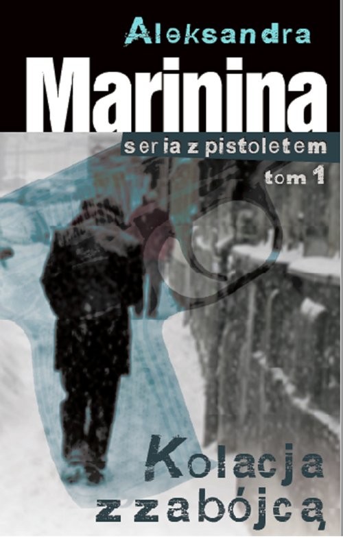 okładka Kolacja z zabójcą książka | Aleksandra Marynina