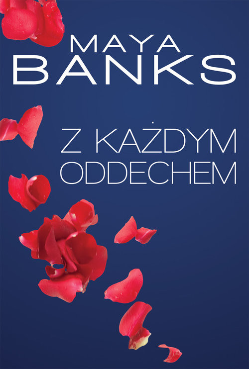okładka Z każdym oddechem książka | Maya Banks