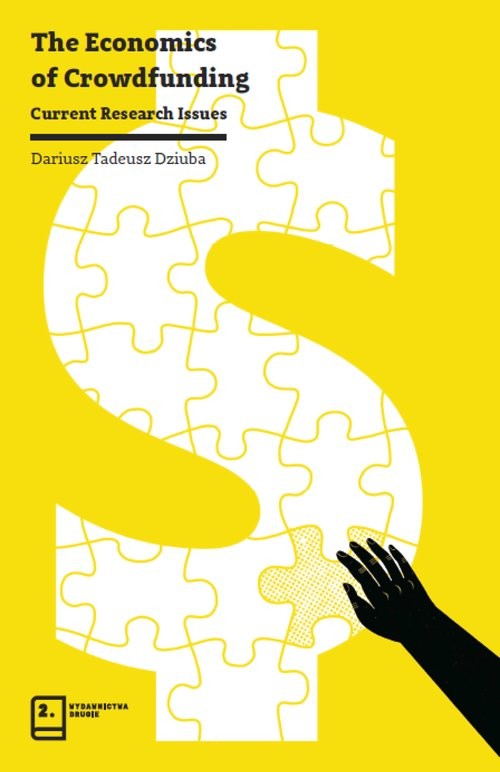 okładka The Economics of Crowdfunding Current Research Issues książka | Dariusz Tadeusz Dziuba