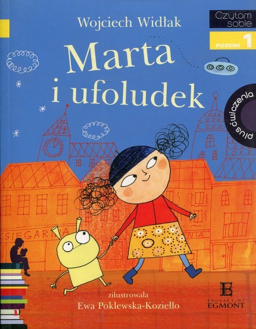okładka Czytam sobie Marta i ufoludek Poziom 1 książka | Wojciech Widłak