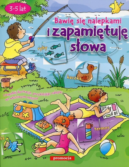 okładka Bawię się nalepkami i zapamiętuję słowa 3-5 lat książka