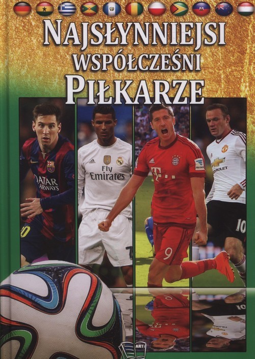 okładka Najsłynniejsi współcześni piłkarze książka