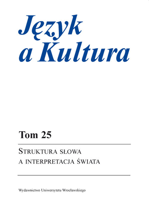 okładka Język a Kultura 25 Struktura słowa a interpretacja świata książka