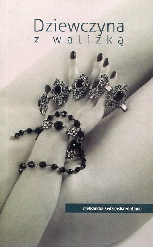 okładka Dziewczyna z walizką książka | Fontaine Aleksandra Kędzierska