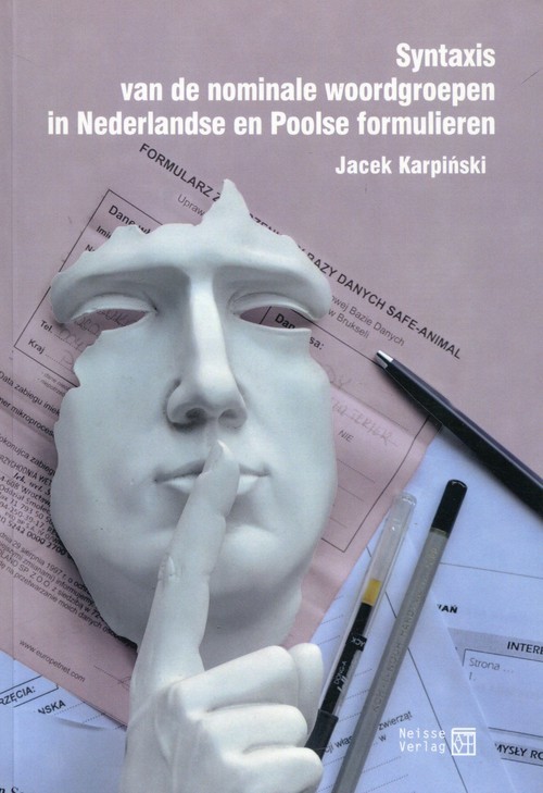 okładka Syntaxis van de nominale woordgroepen in Nederlandse en Poolse formulieren książka | Karpiński Jacek