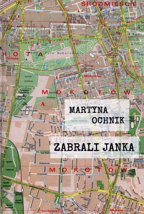 okładka Zabrali Janka książka | Martyna Ochnik