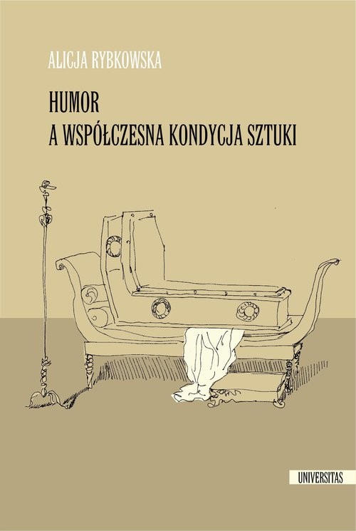 okładka Humor a współczesna kondycja sztuki książka | Alicja Rybkowska