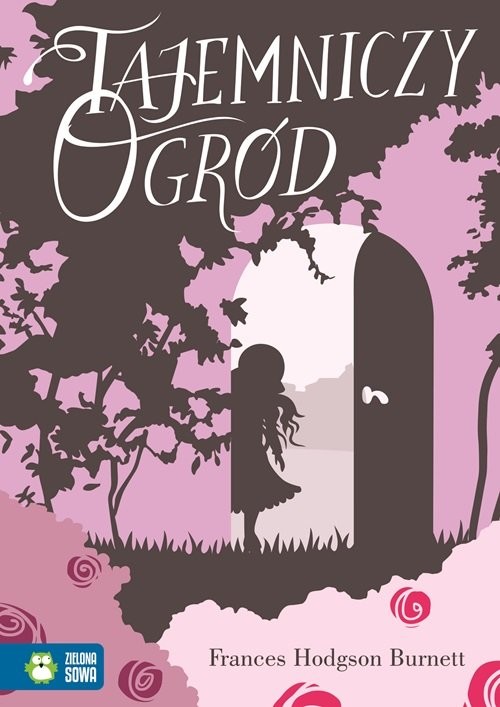 okładka Tajemniczy ogród książka | Frances Hodgson Burnett