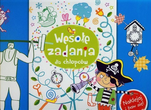 okładka Wesołe zadania dla chłopców Naklejaj i baw się książka | Anna Wiśniewska