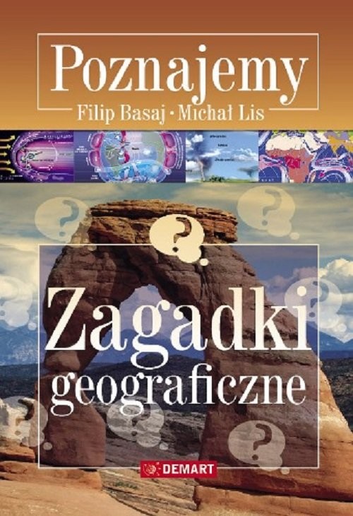 okładka Zagadki geograficzne Poznajemy książka | Filip Basaj, Michał Lis