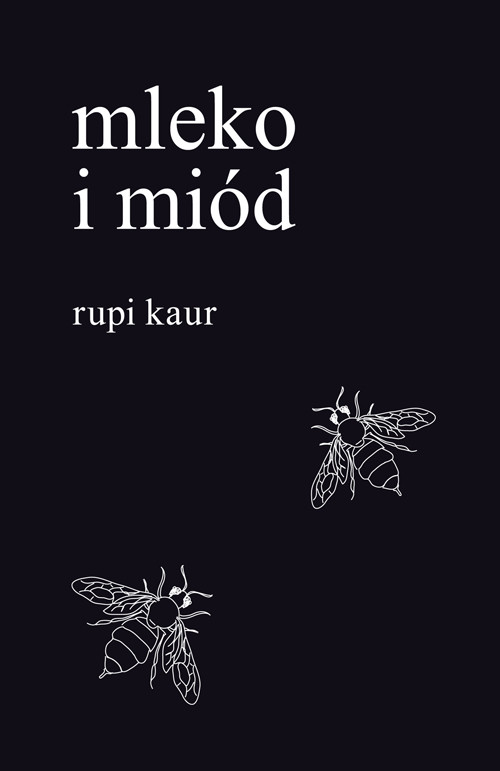 okładka Mleko i miód książka | Rupi Kaur