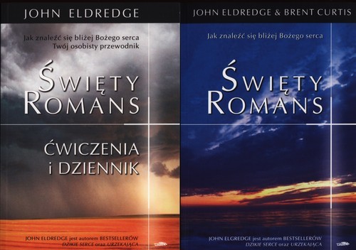 okładka Święty Romans / Święty Romans Ćwiczenia i dziennik Pakiet książka | John Eldredge