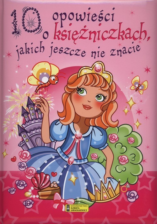 okładka 10 opowieści o księżniczkach jakich jeszcze nie znacie książka | Claire Bertholet