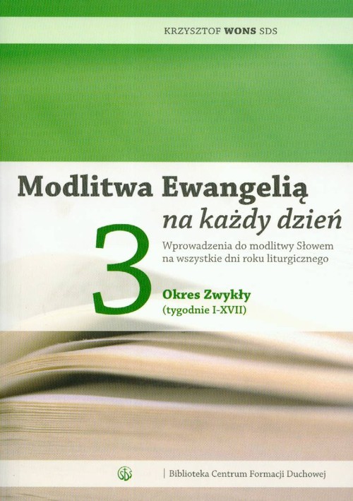 okładka Modlitwa Ewangelią na każdy dzień 3 Okres zwykły (tygodnie I-XVIII) książka | Krzysztof Wons