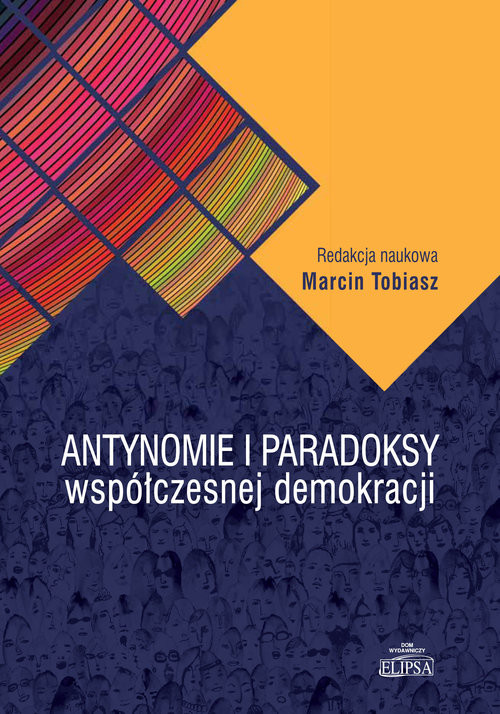 okładka Antynomie i paradoksy współczesnej demokracji książka