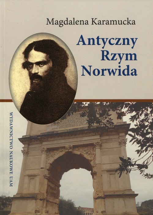 okładka Antyczny Rzym Norwida książka | Karamucka Magdalena