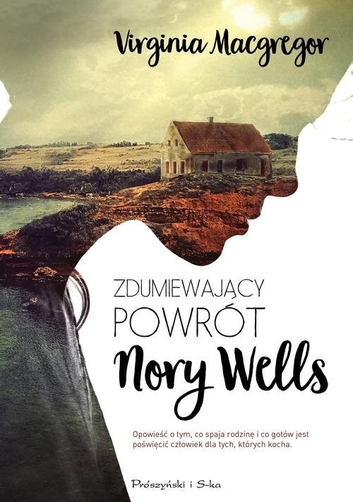 okładka Zdumiewający powrót Nory Wells książka | Virginia Macgregor