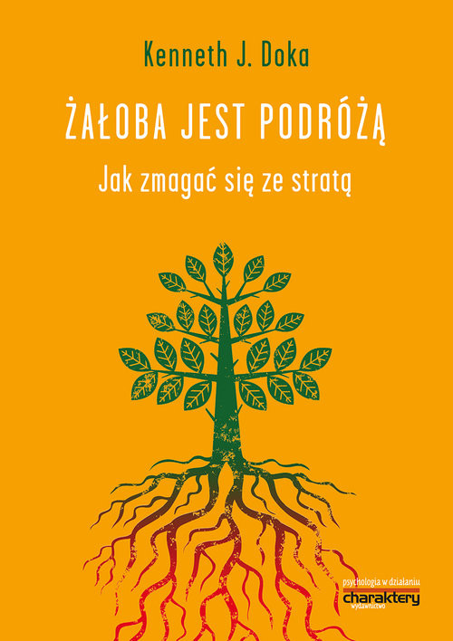 okładka Żałoba jest podróżą Jak zmagać się ze stratą książka | Kenneth J. Doka