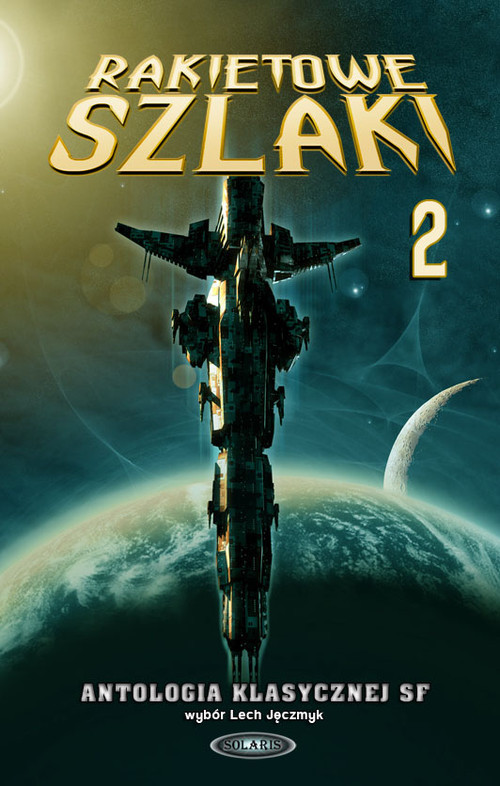 okładka Rakietowe szlaki t.2 książka | Lech Jęczmyk