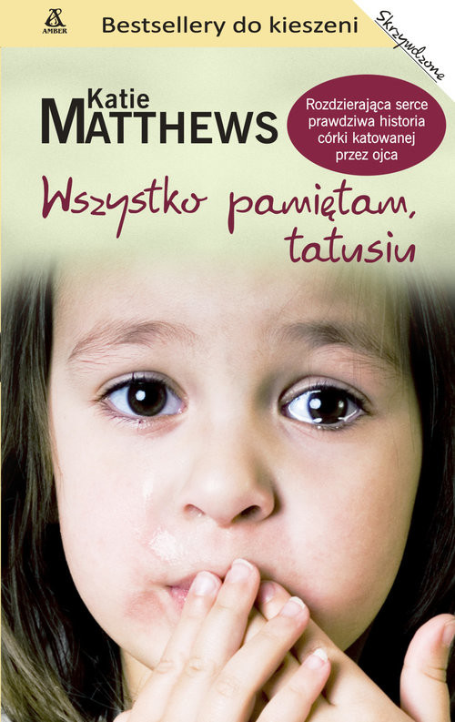 okładka Wszystko pamiętam, tatusiu książka | Katie Matthews