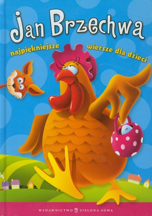 okładka Najpiękniejsze wiersze dla dzieci książka | Jan Brzechwa