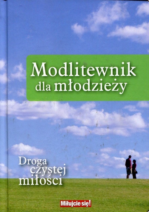 okładka Modlitewnik dla młodzieży Droga czystej miłości książka