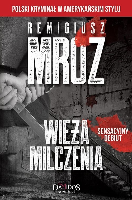 okładka Wieża milczenia książka | Remigiusz Mróz