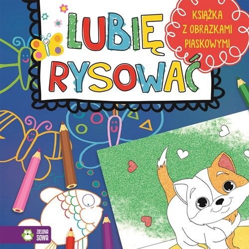 okładka Lubię rysować Książka z obrazkami piaskowymi książka