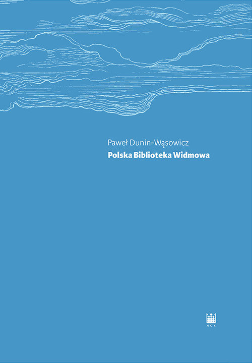 okładka Polska Biblioteka Widmowa książka | Paweł Dunin-Wąsowicz