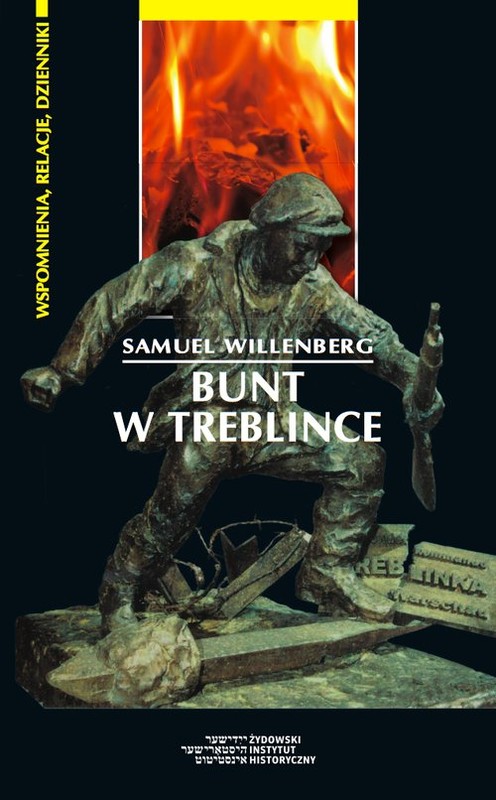 okładka Bunt w Treblince książka | Willenberg Samuel