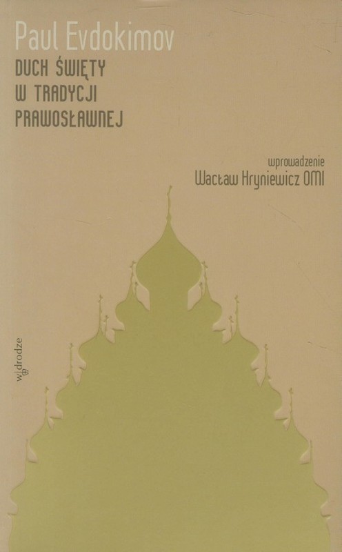 okładka Duch Święty w tradycji prawosławnej książka | Evdokimov Paul