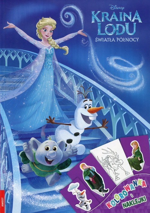 okładka Kraina Lodu Światła północy Kolorowanka i naklejki książka