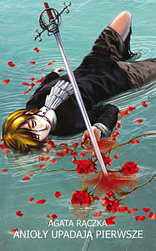 okładka Anioły upadają pierwsze książka | Agata Rączka