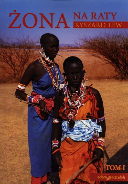 okładka Żona na raty Tom 1 książka | Lew Ryszard