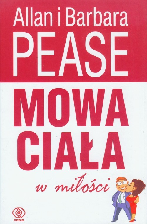 okładka Mowa ciała w miłości książka | Allan Pease, Barbara Pease