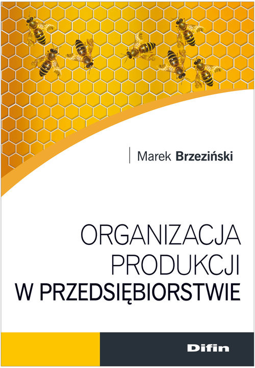 okładka Organizacja produkcji w przedsiębiorstwie książka | Brzeziński Marek