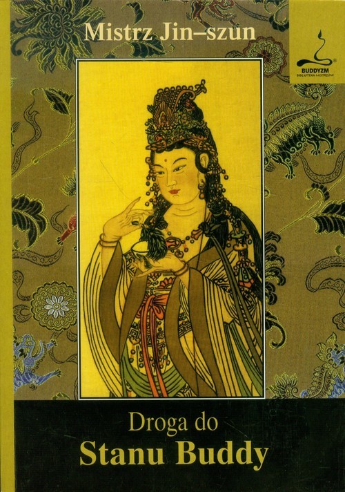 okładka Droga do Stanu Buddy książka | Mistrz Jin-szun