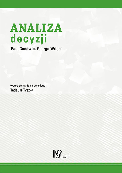 okładka Analiza decyzji książka | Paul Goodwin, George Wright