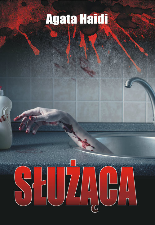 okładka Służąca książka | Agata Haidi