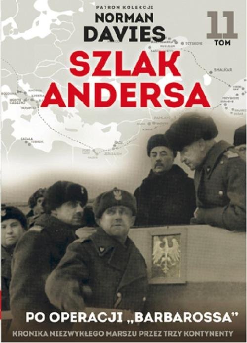 okładka Szlak Andersa 11. Po operacji "Barbarossa" książka | Opracowania Zbiorowe
