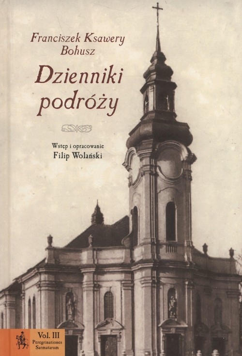 okładka Dziennik podróży książka | Franciszek Ksawery Bohusz